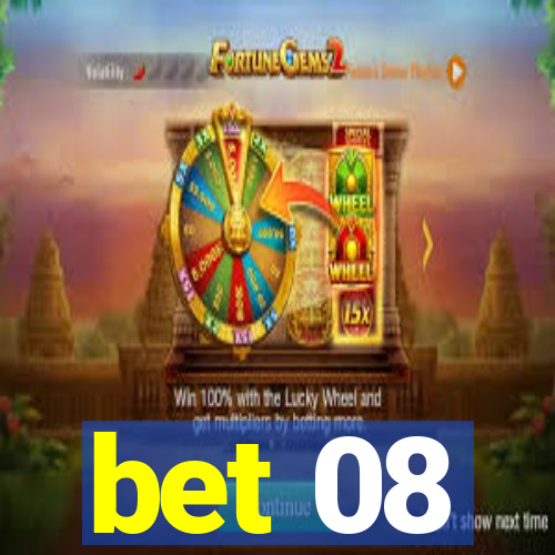 bet 08